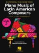 HAL LEONARD EXPANDING The Repertoire: Piano Music Of Latin American Composers Book 2