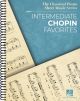 HAL LEONARD INTERMEDIATE Chopin Favorites The Classical Piano Sheet Music Series