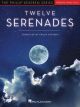 HAL LEONARD TWELVE Serenades For Piano Intermedate By Phillip Keveren