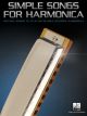 HAL LEONARD SIMPLE Songs For Harmonica 40 Easy Songs To Play On 10-hole Harmonica