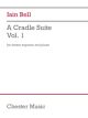 CHESTER MUSIC A Cradle Suite Vol.1 For Mezzo Soprano & Piano By Iain Bell