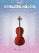 HAL LEONARD 101 Peaceful Melodies For Cello