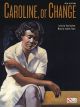 CHERRY LANE MUSIC CAROLINE, Or Change Vocal Selections Tony Kushner Jeanine Tesori