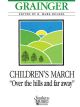 HAL LEONARD CHILDREN'S March By Percy Aldridge Grainger For Concert Band,score & Parts