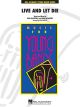 HAL LEONARD LIVE & Let Die Arranged By Paul Murtha For Concert Band Level 3