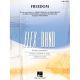 HAL LEONARD FREEDOM From We Are By Jon Batiste Arranged For Flex Band By Paul Murtha
