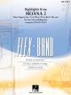 HAL LEONARD HIGHLIGHTS From Moana 2 Flex-band Grade 2 Arranged By Johnnie Vinson