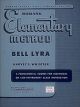 RUBANK RUBANK Elementary Method For Bell Lyra By Harvey S. Whistler