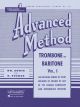 RUBANK RUBANK Advanced Method Trombone Baritone Volume 1 By Howard Voxman & W Gower
