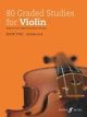 FABER MUSIC 80 Graded Studies For Violin Book 2 Selected & Edited By Jessica O'leary