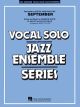 HAL LEONARD SEPTEMBER Vocal Solo Jazz Ensemble Series Arranged By Mark Taylor (key: C)
