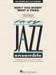 HAL LEONARD DON'T You Worry 'bout A Thing Arranged By Paul Murtha For Jazz Ensemble