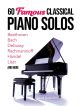 ALFRED 60 Famous Classical Piano Solos Edited By David Dutkanicz