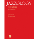 HAL LEONARD JAZZOLOGY The Encyclopedia Of Jazz Theory By Robert Rawlins
