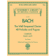 G SCHIRMER BACH Well Tempered Clavier 48 Preludes & Fuges Complete Bk 1 & 2 Carl Czerny