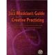 SHER MUSIC JAZZ Musician's Guide To Creative Practicing Book & Cd By David Berkman