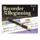 MUSIC SALES AMERICA RECORDER From The Beginning Book 1 By John Pitts