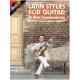 HAL LEONARD LATIN Styles For Guitar By Brian Chambouleyron Cd Included