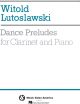 MUSIC SALES AMERICA LUTOSLAWSKI Dance Preludes For Clarinet & Piano