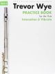 MUSIC SALES AMERICA PRACTICE Book For The Flute Book 4 Intonation & Vibrato Revised Edition