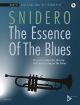 ADVANCE MUSIC THE Essence Of The Blues : Trumpet By Jim Snidero