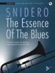 ADVANCE MUSIC THE Essence Of The Blues:trombone By Jim Snidero