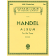 G SCHIRMER GEORGE F Handel Album For The Piano (22 Favorite Pieces)
