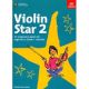 ABRSM PUBLISHING VIOLIN Star 2 Student's Book 31 Progressive Pieces Beginner To Grade 1