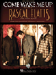 HAL LEONARD COME Wake Me Up Recorded By Rascal Flatts For Piano Vocal Guitar