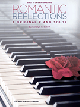 WILLIS MUSIC ROMANTIC Reflections 8 Original Piano Solos By Carolyn C Setliff