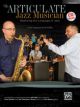 ALFRED THE Articulate Jazz Musician Mastering The Language Of Jazz C Instruments