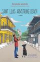 ALFRED BRENDA Woods Saint Louis Armstron Beach A Novel
