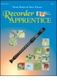 NEIL A.KJOS RECORDER Apprentice Student Edition By Wendy Barden & Bruce Pearson