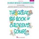 HAL LEONARD THE Great Big Book Of Children's Songs For Big Note Piano 2nd Edition