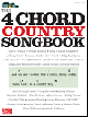 CHERRY LANE MUSIC STRUM & Sing The 4 Chord Country Songbook With Words & Chords