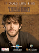 HAL LEONARD IT Goes Like This Recorded By Thomas Rhett For Piano Vocal Guitar