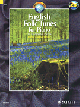 SCHOTT ENGLISH Folk Tunes For Piano 32 Traditional Pieces Cd Included