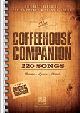 HAL LEONARD THE Coffeehouse Companion 220 Songs Melody Lyrics Chords