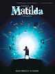 MUSIC SALES AMERICA ROALD Dahl's Matilda The Musical Big Note Piano Selections