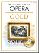 CHESTER MUSIC OPERA Gold Easy Piano Collection Cd Edition