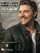 HAL LEONARD WHO I Am With You Recorded By Chris Young For Piano Vocal Guitar