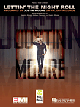 HAL LEONARD LETTIN' The Night Roll Recorded By Justin Moore For Piano Vocal Guitar