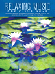 HAL LEONARD RELAXING Music For Piano Solo 40 Soothing Selections