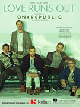 HAL LEONARD LOVE Runs Out Recorded By One Republic For Piano Vocal Guitar