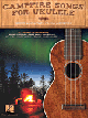 HAL LEONARD CAMPFIRE Songs For Ukulele Strum & Sing With Family & Friends