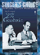 MUSIC MINUS ONE SINGER'S Choice Professional Tracks For Serious Singers George & Ira Gershwin