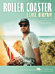 HAL LEONARD ROLLER Coaster Recorded By Luke Bryan For Piano Vocal Guitar