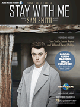 HAL LEONARD STAY With Me Recorded By Sam Smith For Piano Vocal Guitar