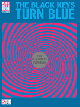 CHERRY LANE MUSIC THE Black Keys Turn Blue Play It Like It Is Guitar