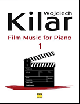 POLISH EDITION WOJCIECH Kilar Film Music For Piano 1